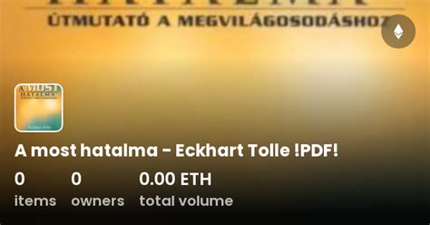 A Most Hatalma Eckhart Tolle PDF Collection OpenSea
