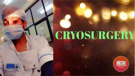 Treatment Of Erythroplakia Cryosurgery Youtube