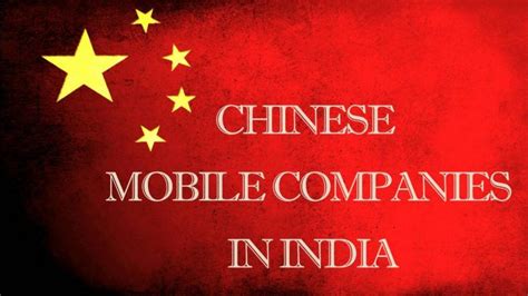 Chinese Mobile Companies In India List Of Top Brands
