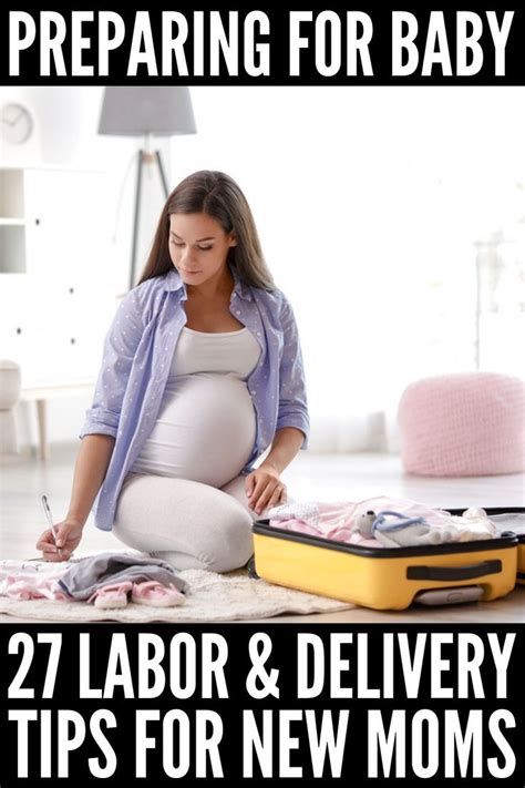 27 Practical Labor And Delivery Tips For First Time Moms And Dads