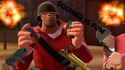Tf2 Soldier Is Fun Youtube