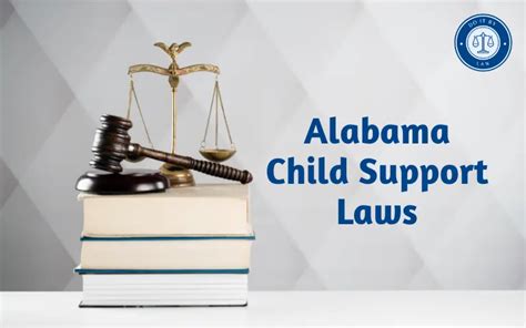 Alabama Child Support Laws What You Need To Know Usa State Laws