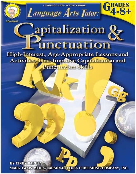 Carson Dellosa Cd 404012 Language Arts Tutor Capitalization And Punctuation 4 8 Amazonca