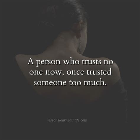 Trust No One Quotes Trust Issues Quotes Wise Words Quotes Heart Quotes True Words Wisdom