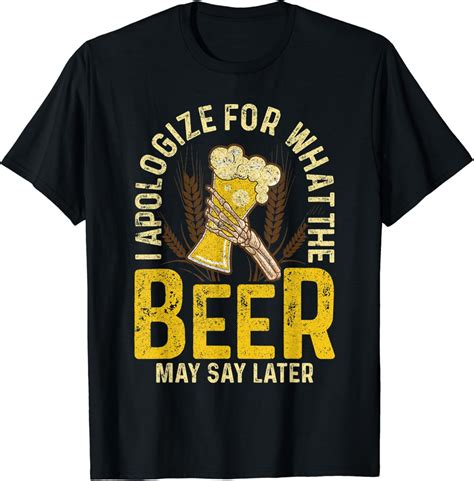 Funny Beer Shirts With Sayings Funny Beer Drinking T Shirt Clothing