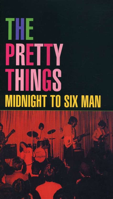 The Pretty Things Midnight To Six Man 7 Cds Jpc