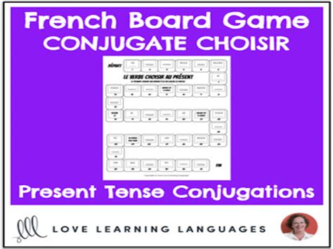 Conjugate Choisir Present Tense French Conjugation Board Game