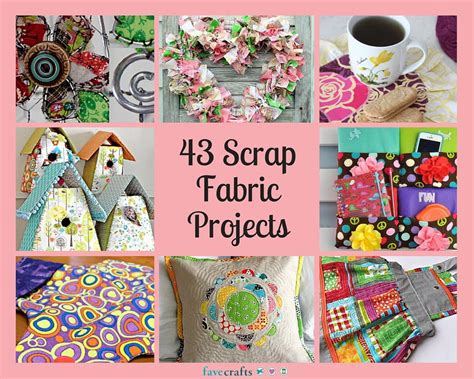 43 Scrap Fabric Projects