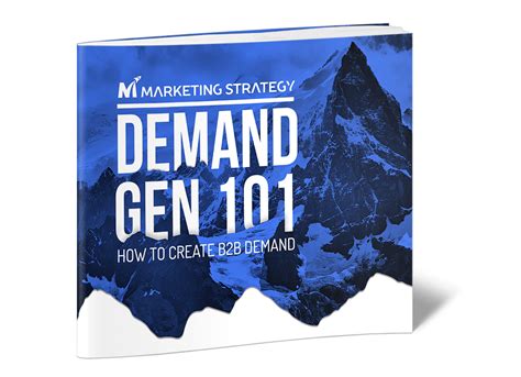 Demand Generation 101: How to Create B2B Demand ...