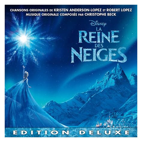 Release La Reine Des Neiges Edition Deluxe By Kristen Anderson