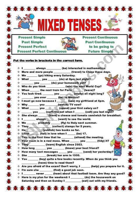 Put the verbs in brackets in the correct tense: Present Simple, Present