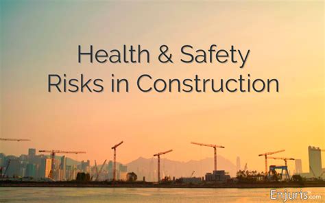 Top 3 Construction Risks And Injuries Plus How To Reduce Risks