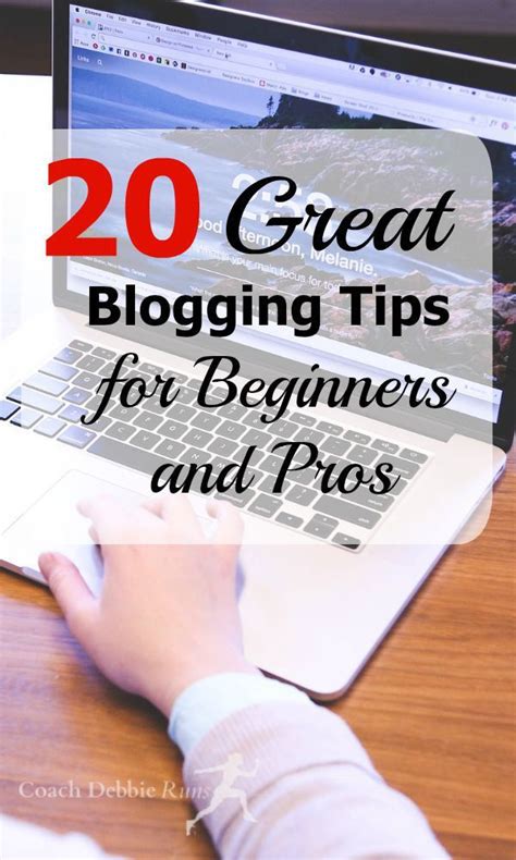 20 Great Blogging Tips for Beginners and Pros | Blogging tips, Blog tips, Blogging for beginners