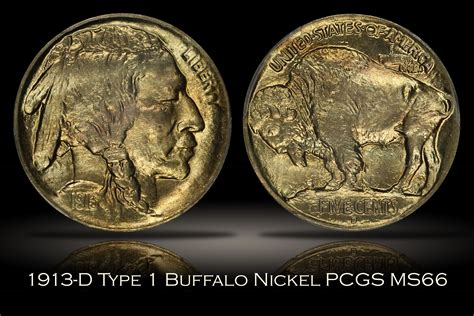 Michael Kittle Rare Coins 1913 D Type 1 Buffalo Nickel Pcgs Ms66