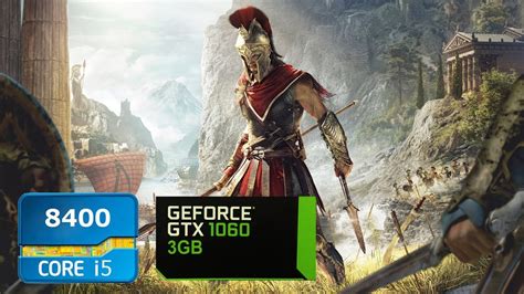 Assassin S Creed Odyssey I5 8400 GTX 1060 3GB YouTube
