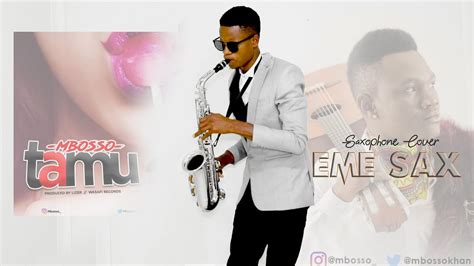 Mbosso Tamu Saxophone Cover Eme Youtube