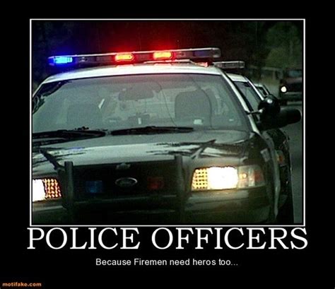 Police Officers Because Firemen Need Heros Too Ashleeann2170 Baha