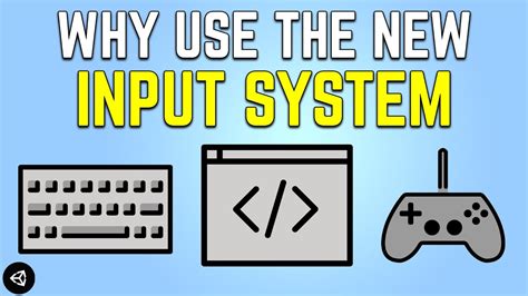 Why You Should Use The New Input System In Unity Overview YouTube
