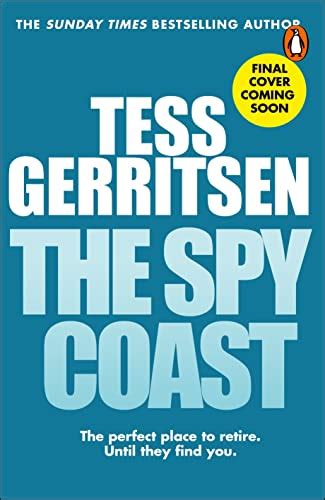 The Spy Coast By Tess Gerritsen Goodreads