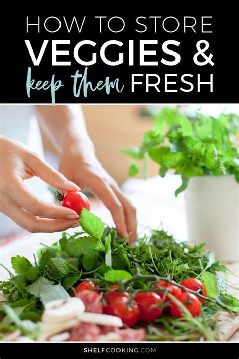 How To Store Vegetables To Keep Them Fresh