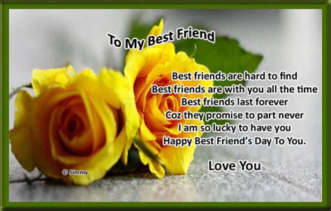 May this day be filled with good things in life and may you be able to fulfill your wishes. Best Friends Last Forever Free Happy Best Friends Day eCards | 123 Greetings