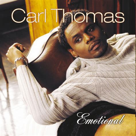 Emotional Album By Carl Thomas Spotify