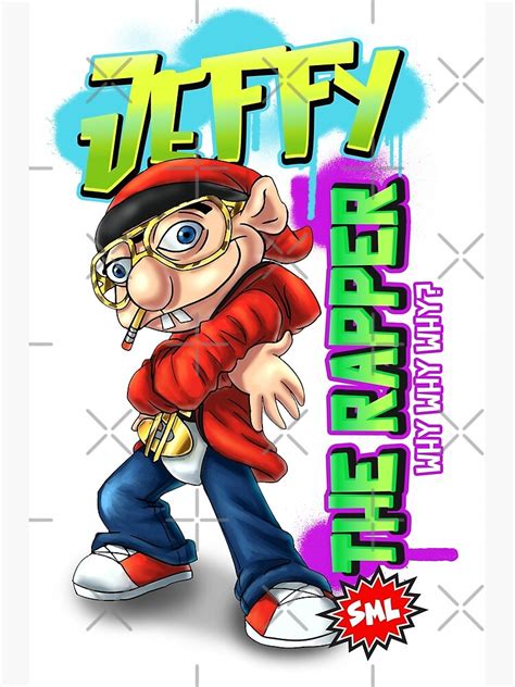 Jeffy The Rapper Funny Sml Character Poster For Sale By Customos