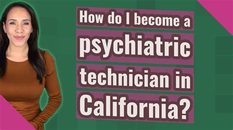 How Do I Become A Psychiatric Technician In California Youtube