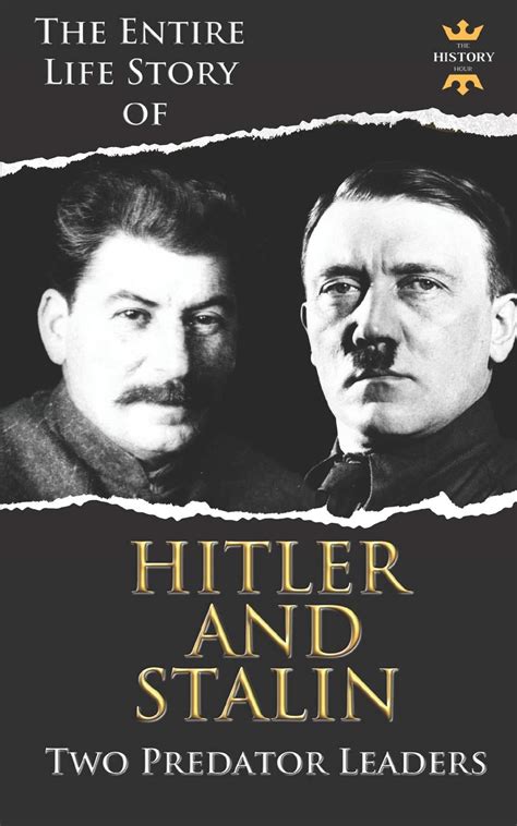Buy Adolf Hitler And Joseph Stalin Two Predator Leaders During The