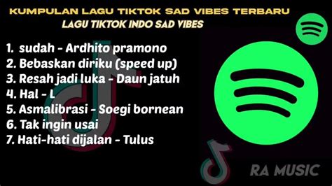 Tiktok Song Indo Sad Vibes Lagu Tiktok Galau Youtube