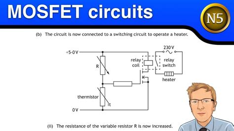 National 5 Physics Mosfet Switching Circuits Youtube