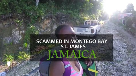 scammed in montego bay jamaica pt 1 14 parishes in 14 days youtube