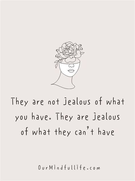 43 Thought Provoking Quotes About Jealousy And Jealous People Feeling