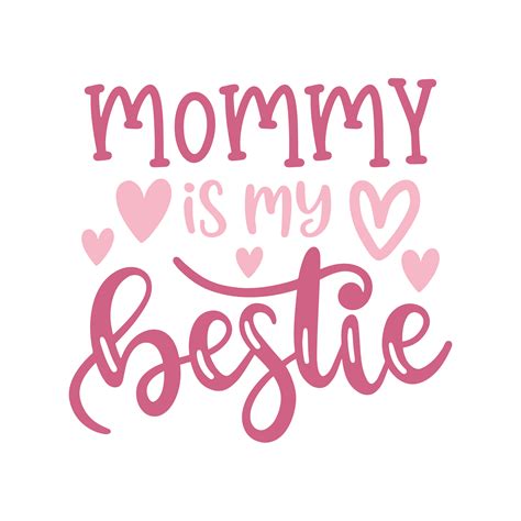 Mama Is My Bestie Svg Mommy And Me Svg Dxf And Png Instant Etsy Hot