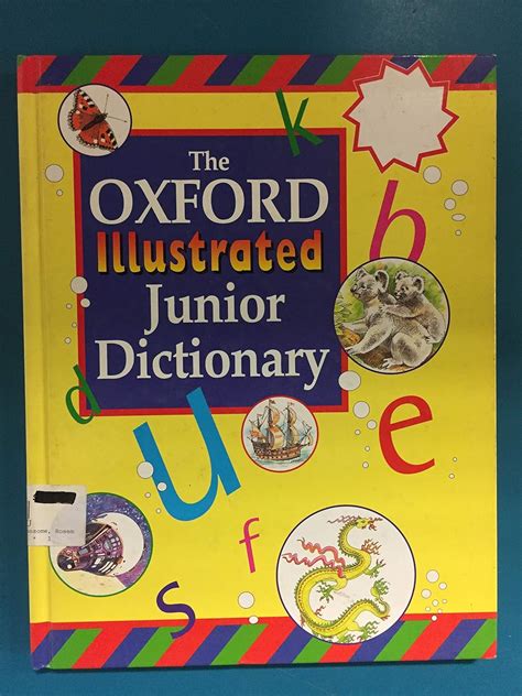 The Oxford Illustrated Junior Dictionary Sansome Rosemary Reid Dee