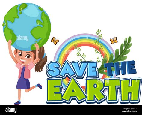 Save The Earth Concept With Cartoon Cute Girl Holding Earth