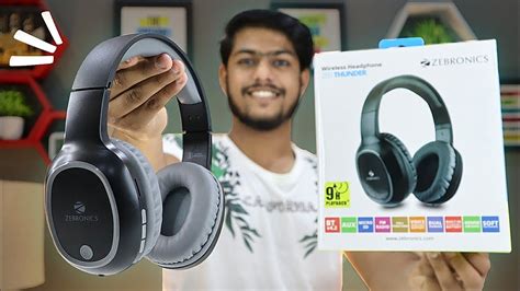 Zebronics Zeb Thunder Headphone Unboxing Review Best Wireless