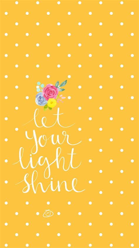 Free Colorful Smartphone Wallpaper Let Your Light Shine Colorful