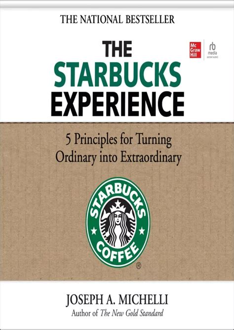 Ppt Read Pdf The Starbucks Experience 5 Principles For Turning