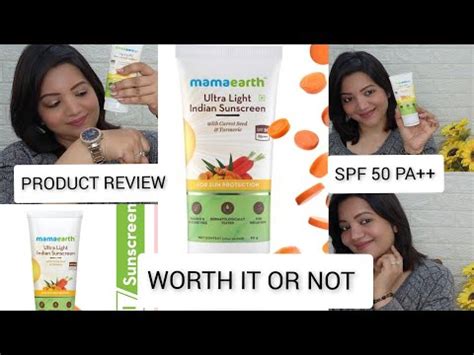Mamaearth Ultra Light Indian Sunscreen With Spf Product Review Worth