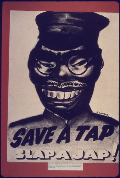 Save A Tap Slap A Jap 011942 11031945 Ww2 Propagandaposters