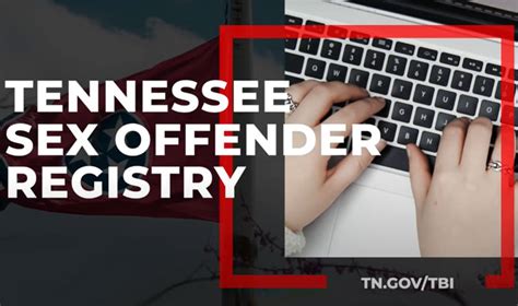 Tbi Launches New Streamlined Tennessee Sex Offender Registry Tennessee Conservative