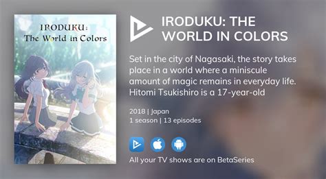 Where To Watch Iroduku The World In Colors Tv Series Streaming Online