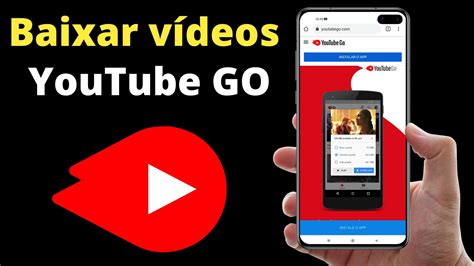 Download Youtube Go Para Android Grátis