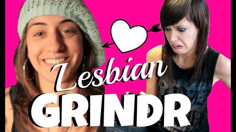why lesbians shouldn t have grindr youtube