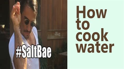How To Cook Water Saltbae Youtube