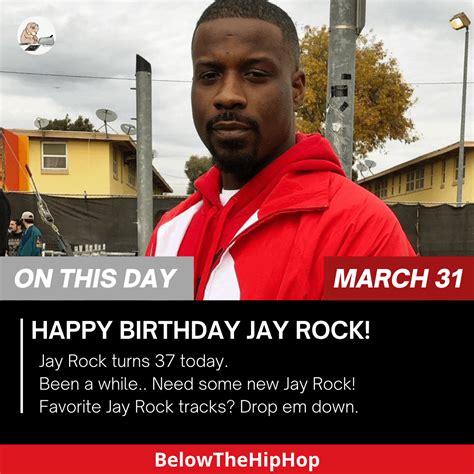 Happy Birthday Jay Rock Rtde
