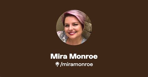 Mira Monroe Instagram Facebook Linktree