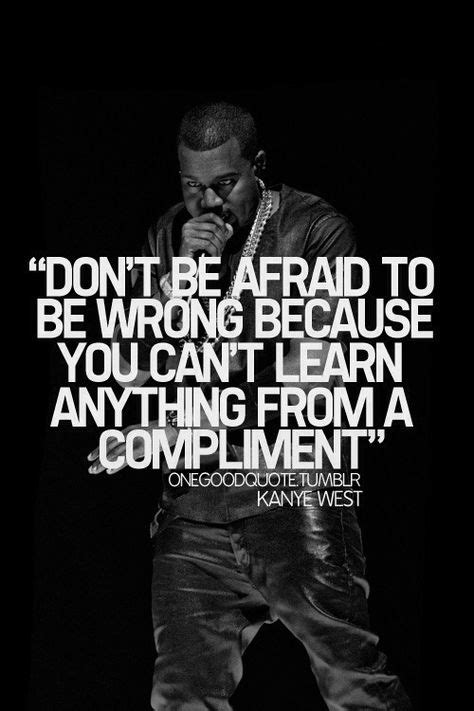 Via Defineyourgrind Rap Quotes Kanye West Quotes Inspirational Quotes