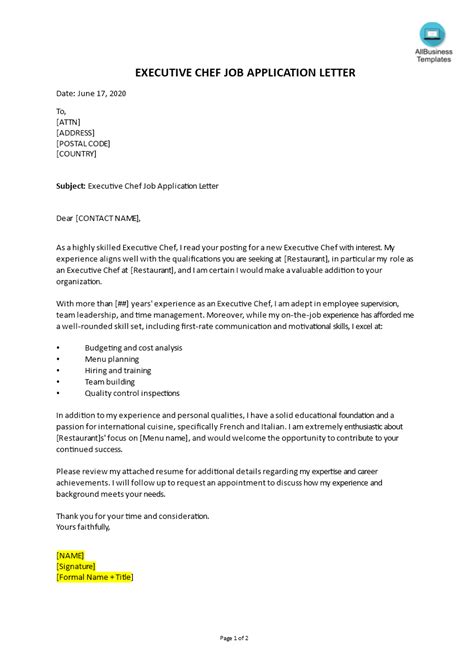What to include in a head chef cover letter when you create your cover letter for a restaurant position, there are certain guidelines to follow. Job Application Letter For Executive Chef | Templates at ...